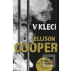 V kleci (Ellison Cooperová)