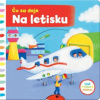 Čo sa deje na letisku - autor neuvedený