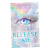 Release Me Tahereh Mafi