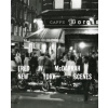 Fred W. McDarrah: New York Scenes