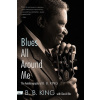 Blues All Around Me