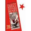 Na levém křídle Edvard Beneš