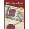 Dějepis na dlani, 2. vydání /A4/ - Helena Kohoutková, Martina Komsová