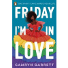 Friday I'm in Love