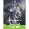 E-kniha Dobrodružstvá, na ktoré nezabudneš - M. Russo