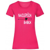 Najlepšia babka - Fuchsia , Dámske , XL