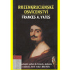 Rozenkruciánské osvícenství - Frances A Yates