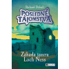 Posledné tajomstvá Záhada jazera Loch Ness - Richard Dubell