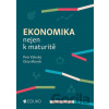 Ekonomika nejen k maturitě - Petr Klínský, Otto Münch