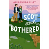 Scot and Bothered