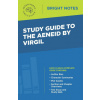 Study Guide to The Aeneid by Virgil (Brožovaná)