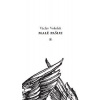 Malé pašije - Václav Vokolek