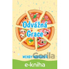 E-kniha Odvážná Grace - Wendy Mass