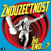 Znouzectnost - The End...? [CD]