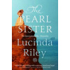 The Pearl Sister - Lucinda Rileyová