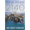 New York 2140 - Kim Stanley Robinson