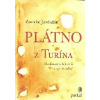 Jančařík Zdeněk: Plátno z Turína-Meditace o historii a spiritualitě (Současná, a přesto nadčasová meditace nad plátnem o zásadních aspekterch křesťasnké víry z pera kněze vedoucího salesiánskou komuni