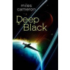 Deep Black - Miles Cameron, Orion Publishing Co