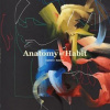 Anatomy Of Habit - Ciphers Of Axiom [CD]