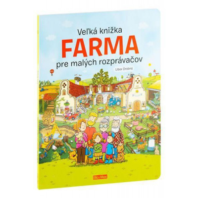 Veľká knižka Farma pre malých rozprávačov - Kolektív