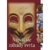 Najväčšie záhady sveta