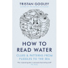 How To Read Water