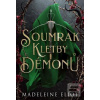 Soumrak kletby démonů (Eliot Madeleine)