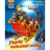 Tlapková patrola Tlapky zachraňují svátky - Kolektiv