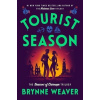 Tourist Season - Brynne Weaver