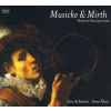 MUSICKE & MIRTH: MUSIC FOR TWO LYRA VIOLS (CD)
