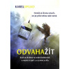 Odvaha žít - Karel Spilko