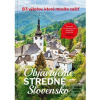 Objavujeme stredné Slove… (redakcia mesačníku Čarovné Slovensko)