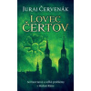 Lovec čertov (Stein a Barbarič 9) - Juraj Červenák