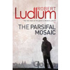 Parsifal Mosaic - Robert Ludlum