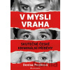V mysli vraha - Denisa Prošková
