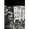 Jaké to tenkrát bylo aneb Co se stalo v roce, kdy jste se narodili 1989