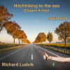 Hitchhiking to the sea - Richard Ludvík - online doručenie