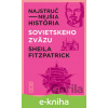 E-kniha Najstručnejšia história Sovietskeho zväzu - Sheila Fitzpatrick