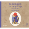 Paddington se zabydluje