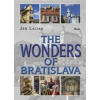 The Wonders of Bratislava - Lacika Ján