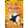 The Wizards of Once: Never and Forever