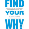 Find Your Why (Simon Sinek)