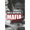 Mafia udrela - Kefforts N. Iva