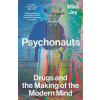 Psychonauts - Mike Jay, Yale University Press