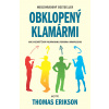Obklopený klamármi - Thomas Erikson