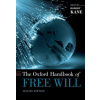 The Oxford Handbook of Free Will