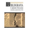 Bibliografia k dejinám Slovenska - Anna Škorupová