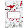 A Merry Christmas - Louisa May Alcott