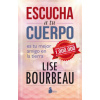Escucha a tu cuerpo / Listen to Your Body, Your Best Friend on Earth