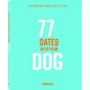 77 Dates with your Dog